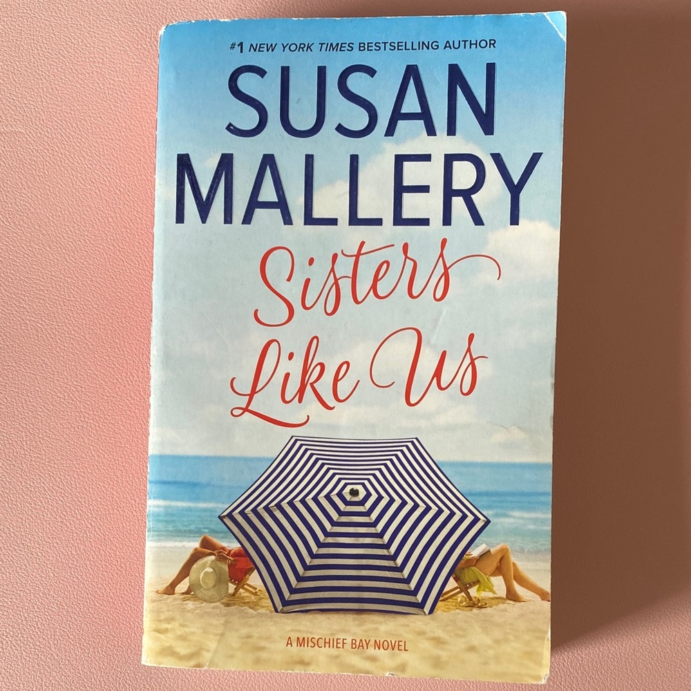 Susan Mallery "Sisters Like Us" Paperback Novel - Blue & White Cover